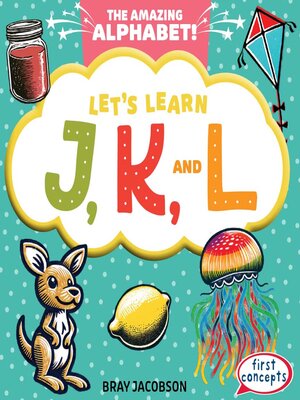 cover image of Let's Learn J, K, and L
